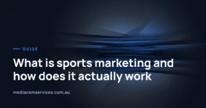 What is sports marketing and how does it actually work · Media & Communication Services